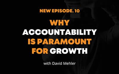 Why Accountability is Paramount for Growth