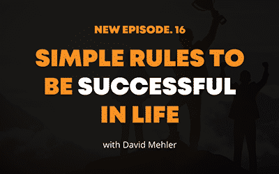 Simple Rules to be Successful in Life
